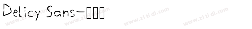 Delicy Sans字体转换